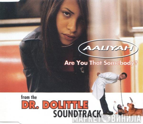 Aaliyah - Are You That Somebody?