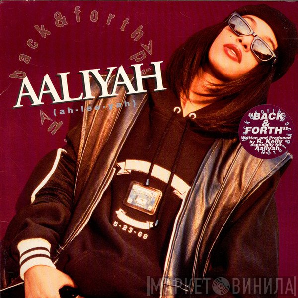 Aaliyah - Back & Forth