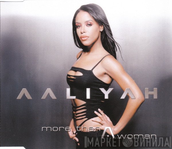 Aaliyah - More Than A Woman