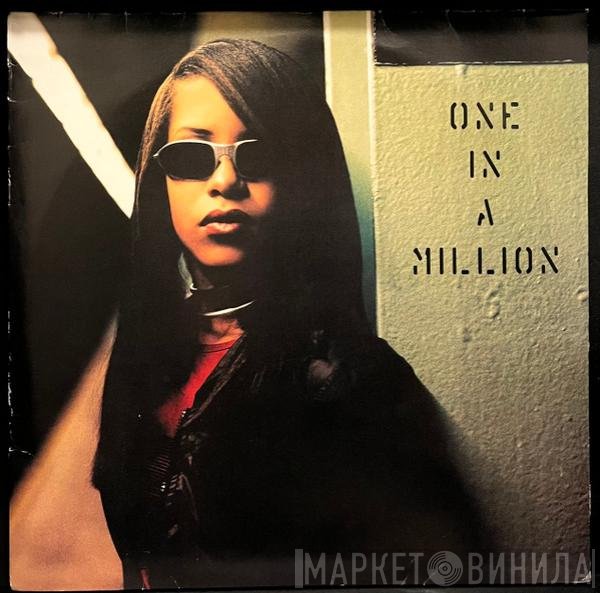 Aaliyah  - One In A Million