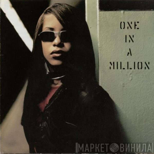 Aaliyah - One In A Million