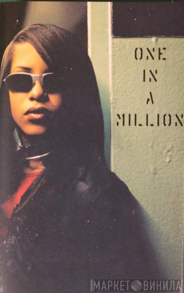 Aaliyah  - One In A Million