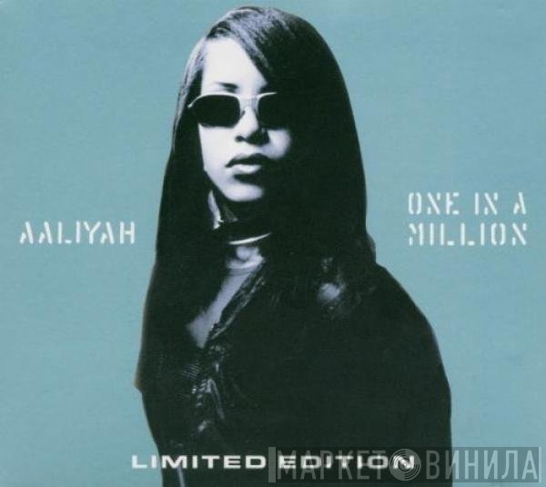 Aaliyah  - One In A Million