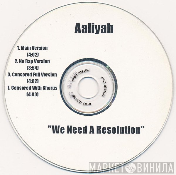 Aaliyah  - We Need A Resolution