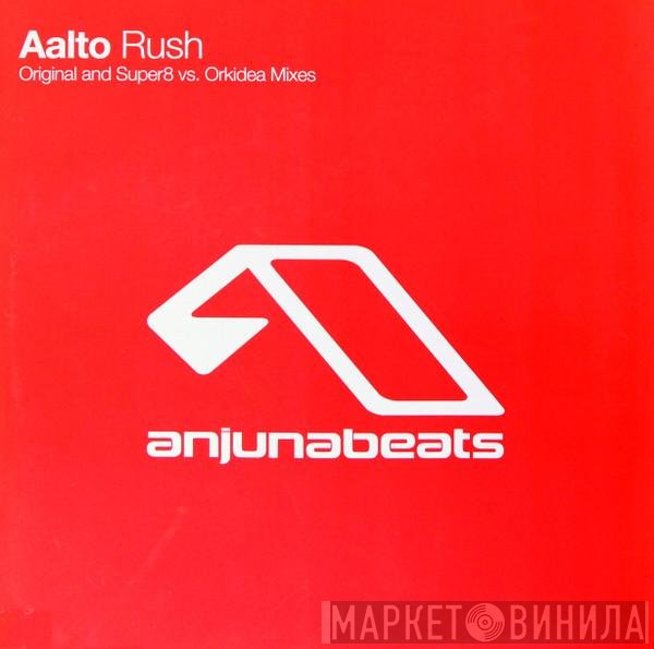 Aalto - Rush