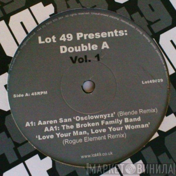 Aaren San, The Broken Family Band - Lot49 Presents Double A Vol. 1