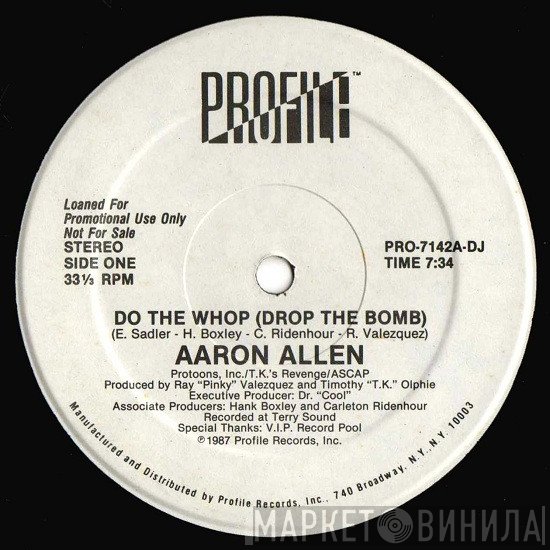 Aaron Allen - Do The Whop (Drop The Bomb)