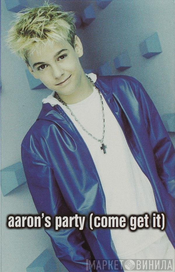 Aaron Carter - Aaron's Party (Come Get It)