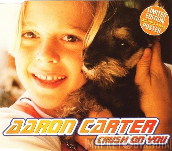 Aaron Carter - Crush On You