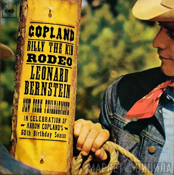 Aaron Copland, Leonard Bernstein, The New York Philharmonic Orchestra  - Billy The Kid/Rodeo