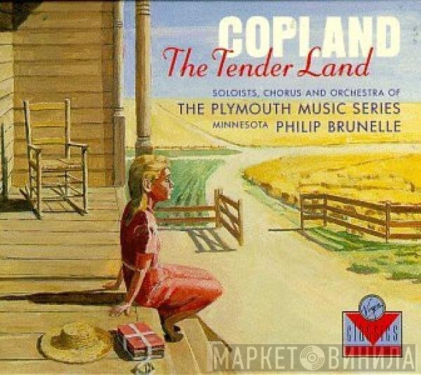 Aaron Copland, Philip Brunelle, The Plymouth Music Series - The Tender Land