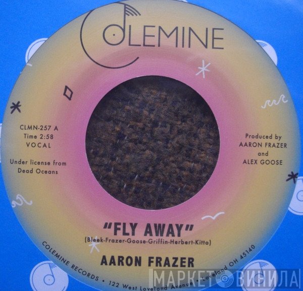 Aaron Frazer - Fly Away / Play On