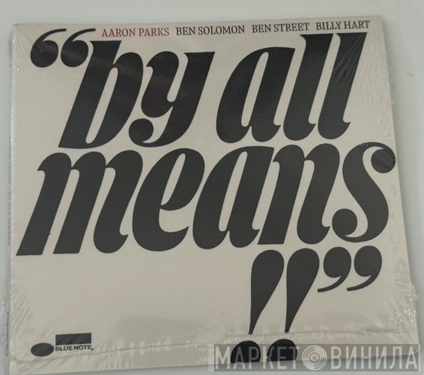 Aaron Parks - By All Means 