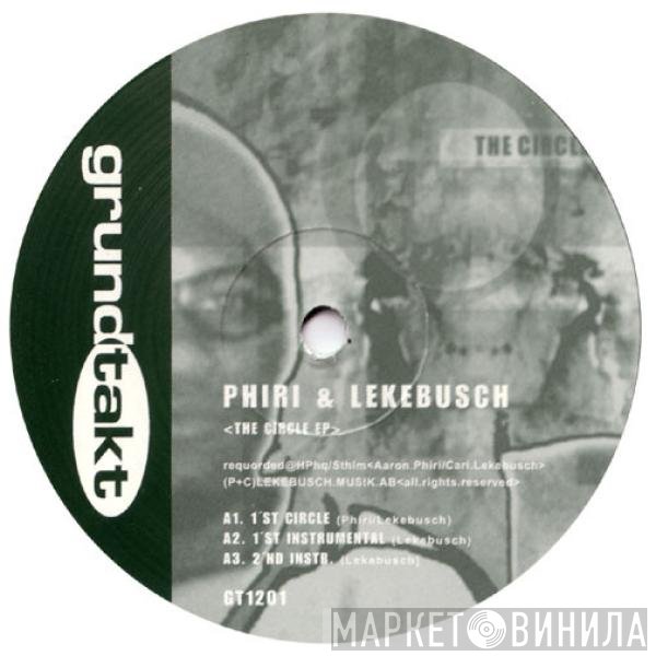 Aaron Phiri & Cari Lekebusch  - The Circle EP