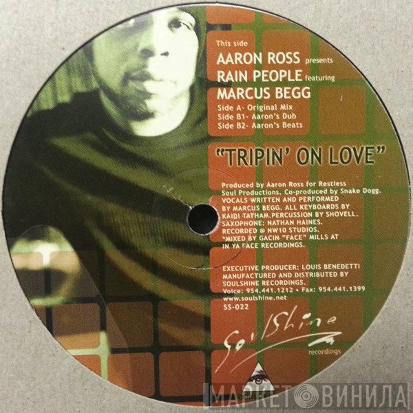 Aaron Ross, Rain People, Marcus Begg - Tripin' On Love