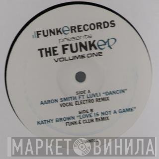 Aaron Smith, Kathy Brown - The Funk EP