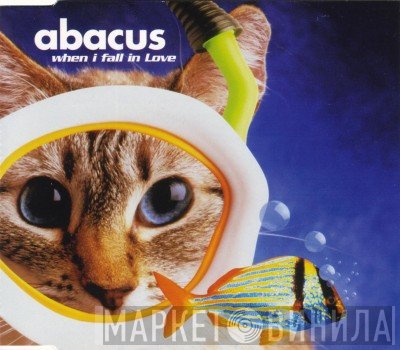 Abacus  - When I Fall In Love