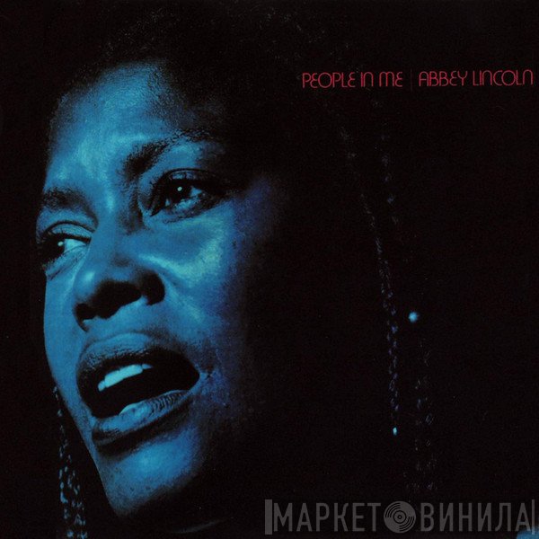 Abbey Lincoln  - People In Me