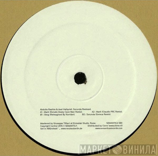 Abdulla Rashim & Axel Hallqvist  - Sorunda Remixed