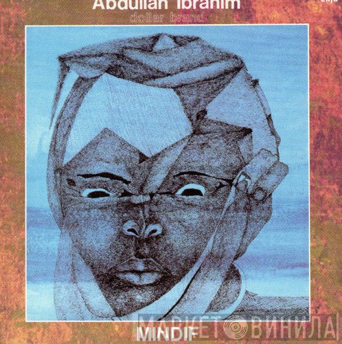 Abdullah Ibrahim / Dollar Brand  - Mindif