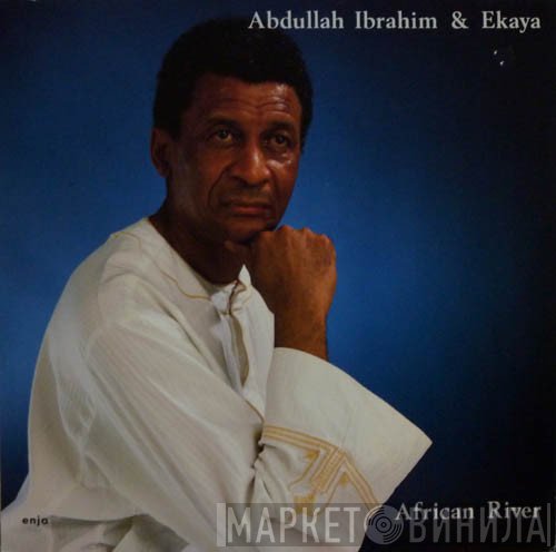 Abdullah Ibrahim & Ekaya  - African River