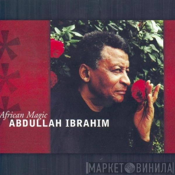 Abdullah Ibrahim  - African Magic