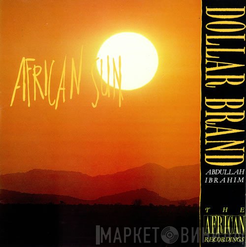 Abdullah Ibrahim, Dollar Brand - African Sun