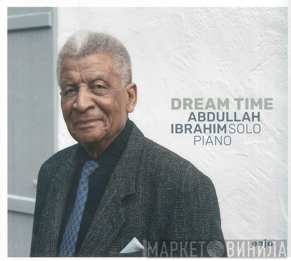 Abdullah Ibrahim  - Dream Time