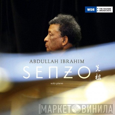 Abdullah Ibrahim  - Senzo
