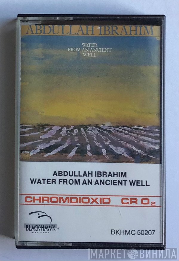 Abdullah Ibrahim - Water From An Ancient Well