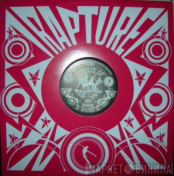 Abe Duque / Dr. Theopolis  - A Taste Of Rapture!
