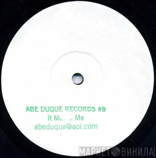 Abe Duque  - It Moved Me