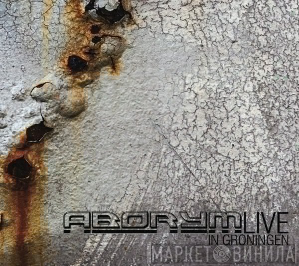 Aborym - Live In Groningen