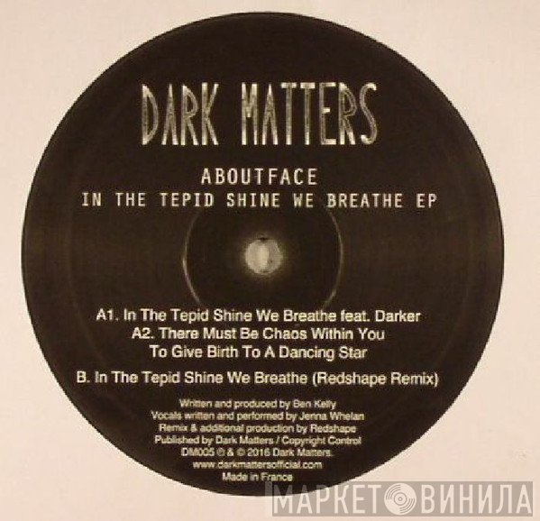 AboutFace - In The Tepid Shine We Breathe EP