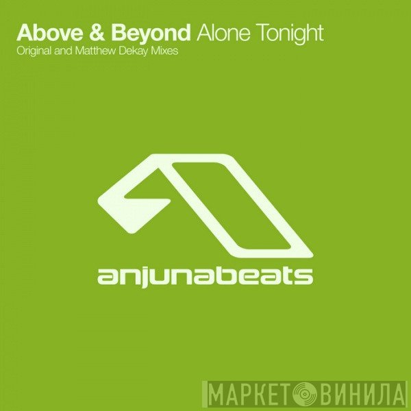 Above & Beyond  - Alone Tonight