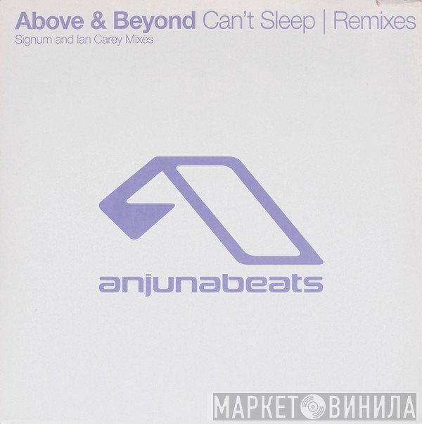 Above & Beyond - Can't Sleep (Remixes)