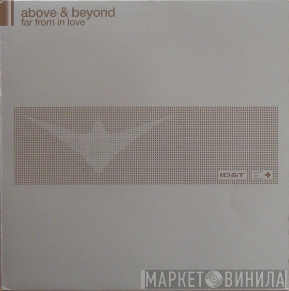 Above & Beyond  - Far From In Love