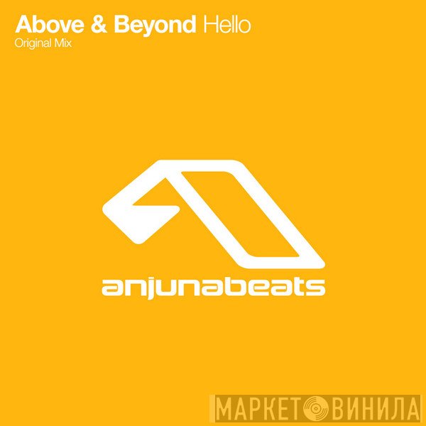 Above & Beyond  - Hello