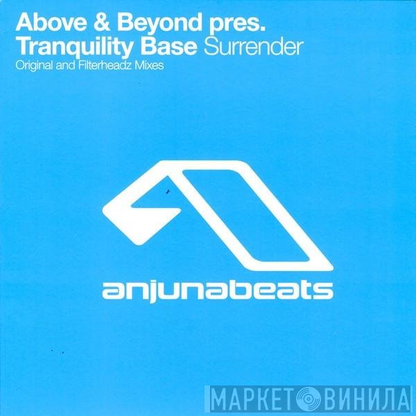 Above & Beyond Pres. Tranquility Base  - Surrender