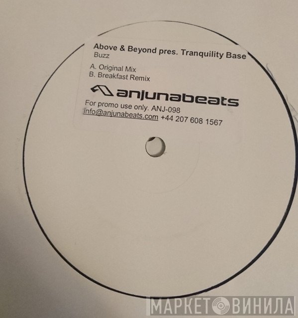 Above & Beyond Pres. Tranquility Base  - Buzz