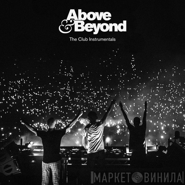 Above & Beyond  - The Club Instrumentals