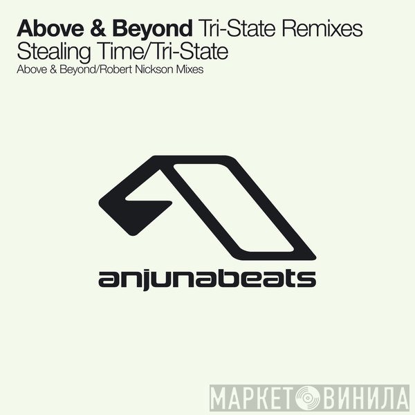 Above & Beyond  - Tri-State Remixes