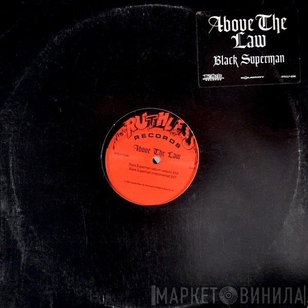 Above The Law - Black Superman