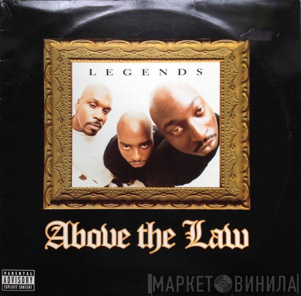 Above The Law - Legends