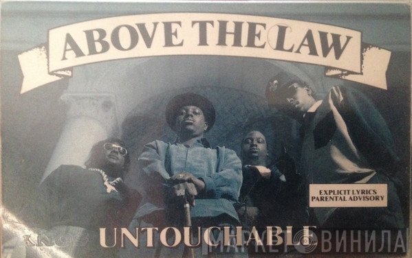 Above The Law  - Untouchable