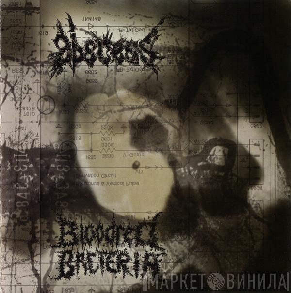 Abscess , Bloodred Bacteria - Abscess / Bloodred Bacteria