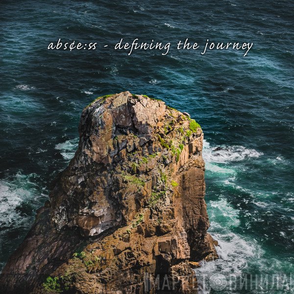 Abscess  - Defining The Journey