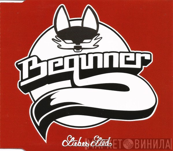 Absolute Beginner  - Liebes Lied