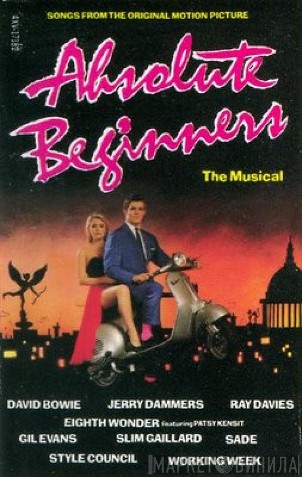  - Absolute Beginners - The Musical (Songs From The Original Motion Picture)