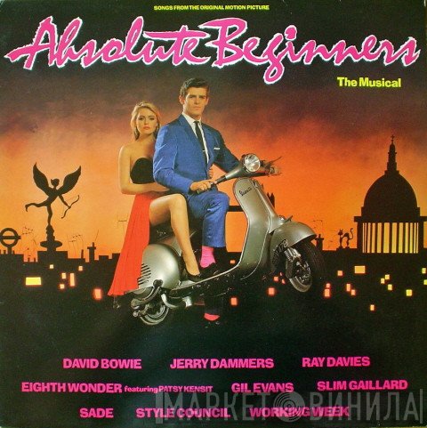  - Absolute Beginners - The Musical (Songs From The Original Motion Picture)